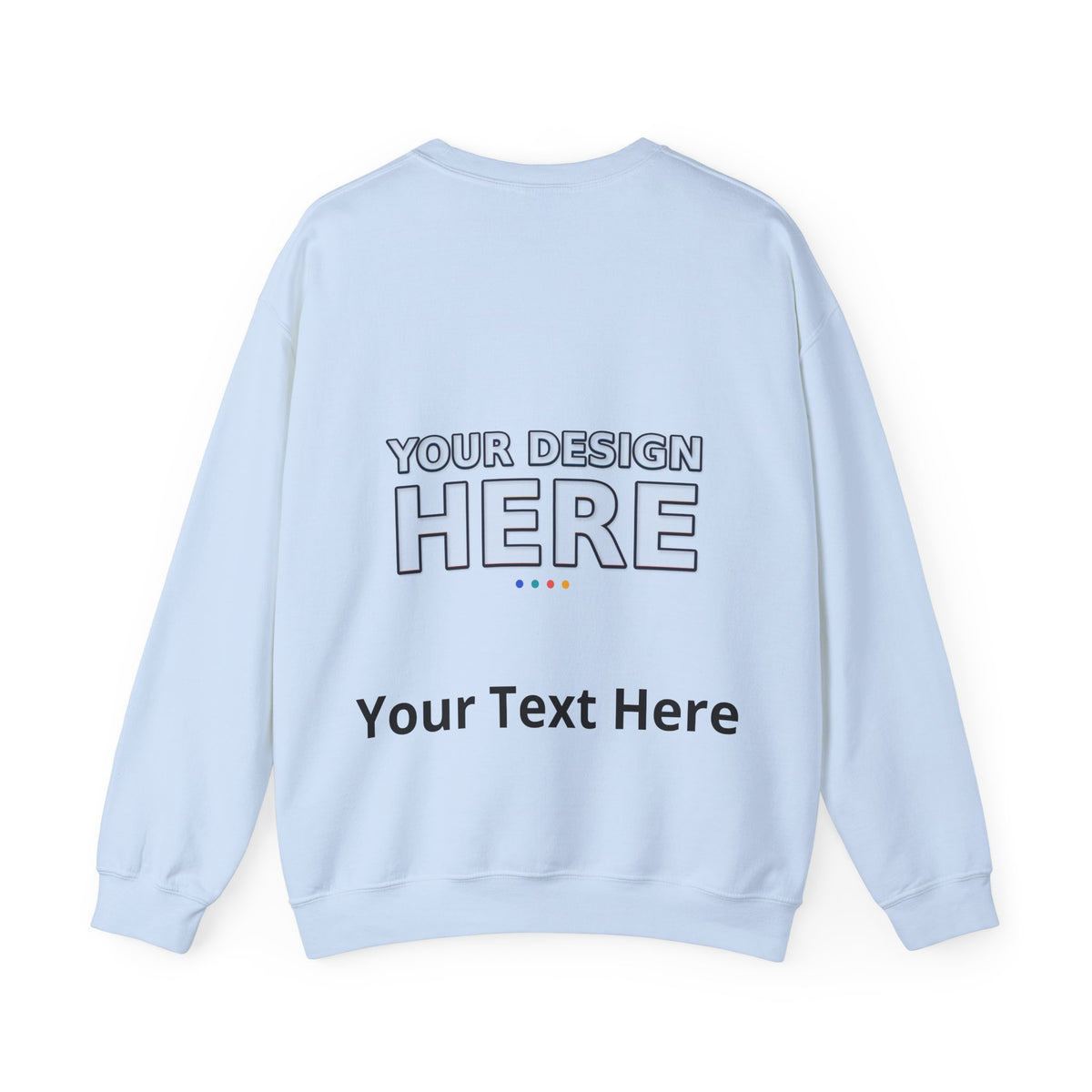 Personalized Crewneck Sweatshirt – Custom Front & Back